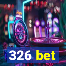 326 bet